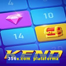 356x.com plataforma de jogos